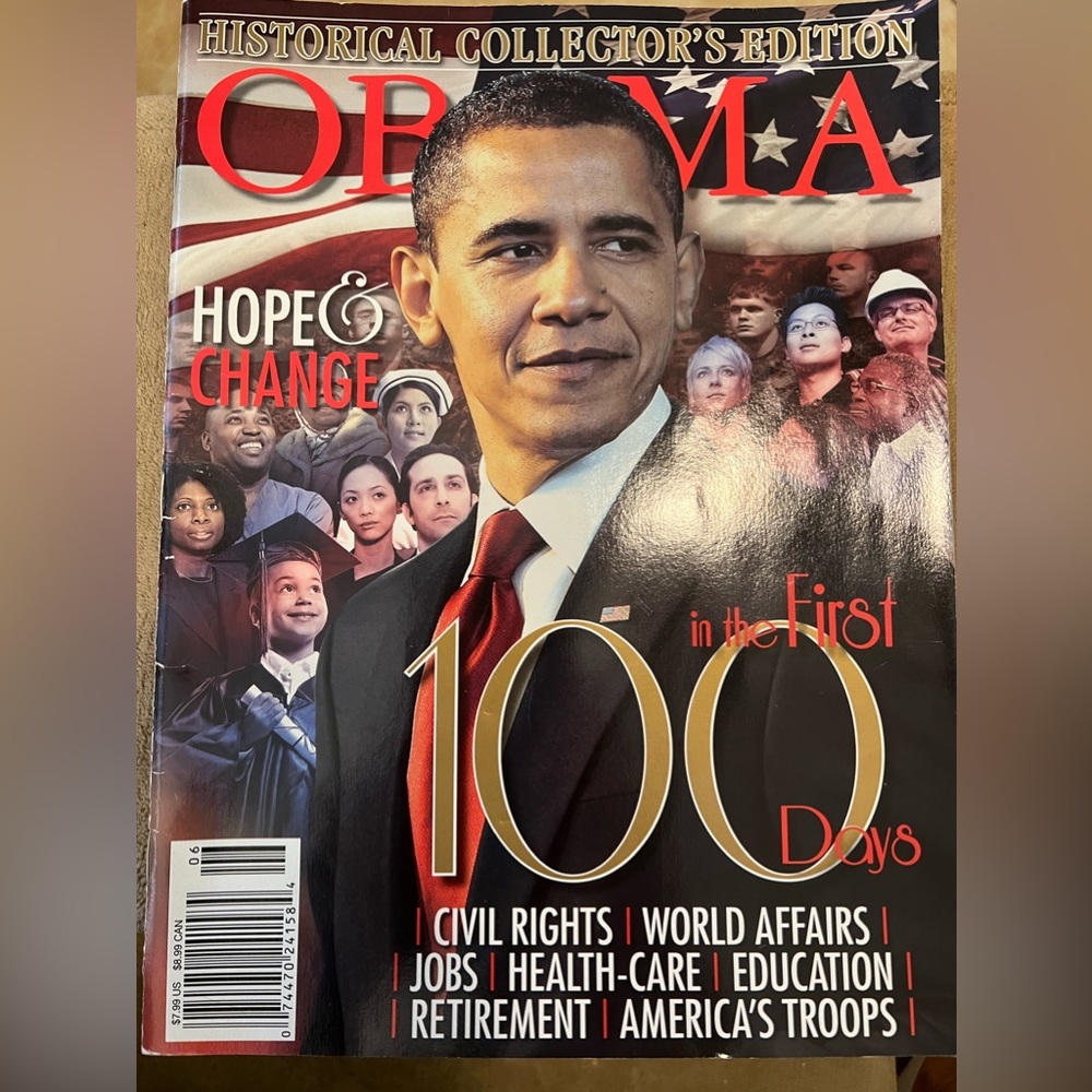 Obama Hope & Change Historical Collectors Edition, the First 100 days magazine